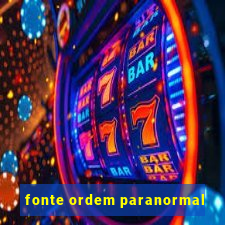 fonte ordem paranormal